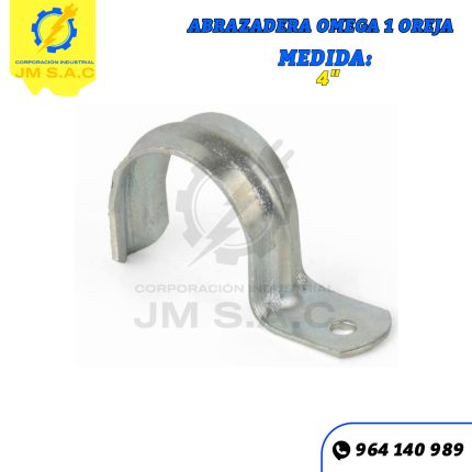 ABRAZADERA OMEGA DE 4"-1 OREJA EMT